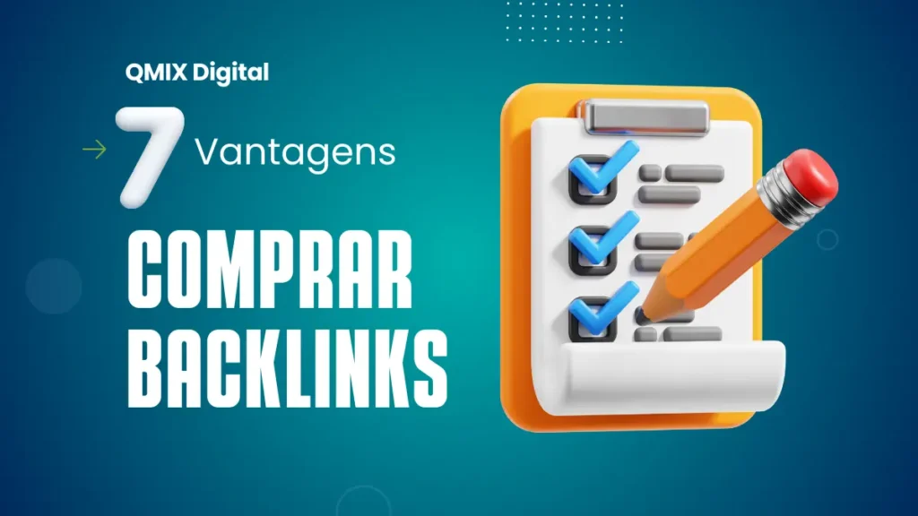 7 Vantagens de Comprar Backlinks de qualidade